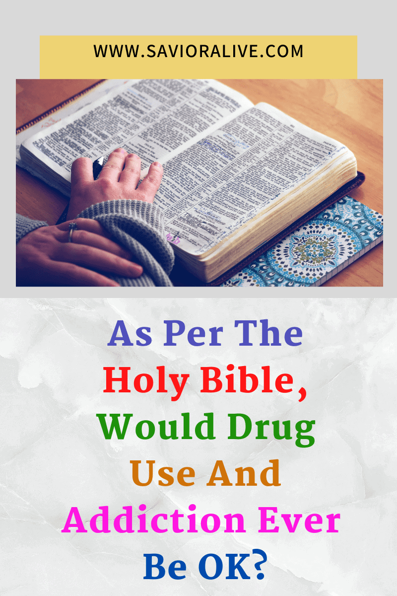 what Does the Bible Say About Drugs