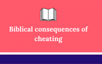 What Is Cheating? | The Biblical Definition And Consequences