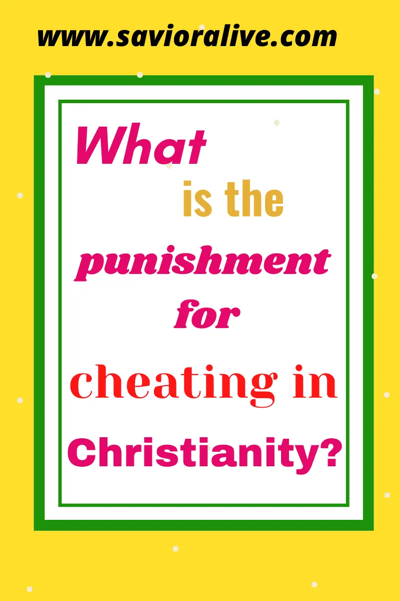 Biblical consequences of cheating.
