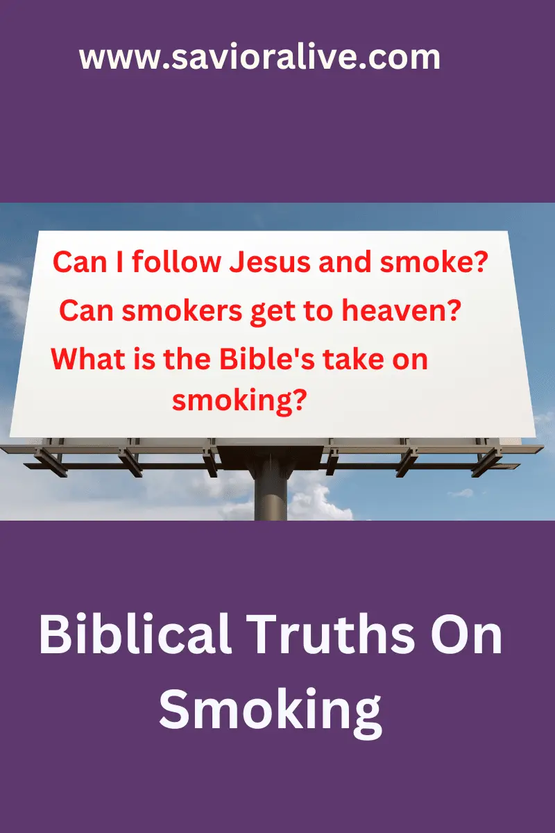 What Does The Bible Say About Smoking