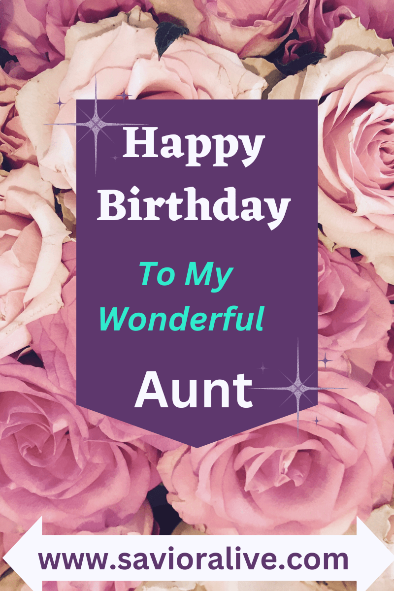 Biblical birthday wishes for Aunt