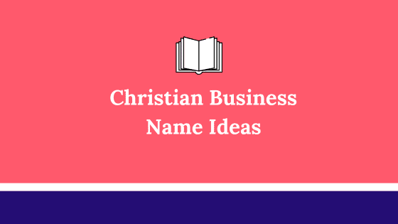 Guided by Grace: Finding the Perfect Christian Business Name for Your Venture