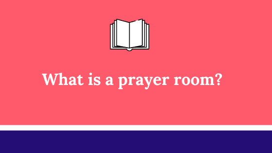 God’s Presence In Private Moments Of Prayer – Prayer Room Concept In Scripture