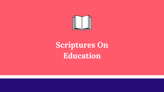 Biblical Teachings on Education – Importance of education in Christianity